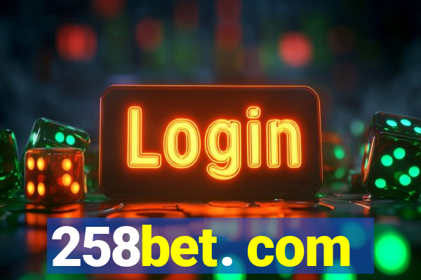 258bet. com
